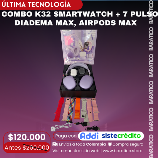 COMBO K32 SMARTWATCH + 7 PULSOS , DIADEMA MAX, AIRPODS MAX