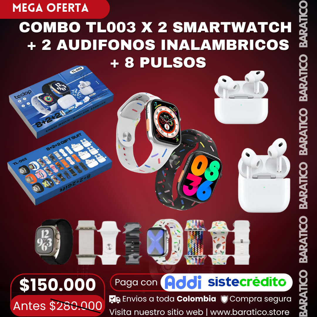 COMBO TL003 X 2 SMART WATCH  + 2 AUDIFONOS INALAMBRICOS + 8 PULSOS