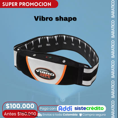 Vibro shape